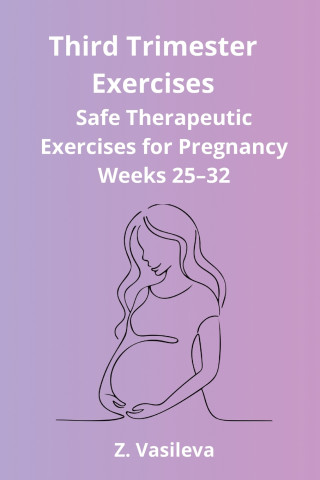 Third Trimester Exercises