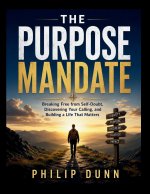 The Purpose Mandate