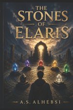 THE STONES OF ELARIS