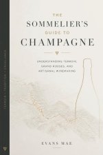 The Sommelier's Guide to Champagne