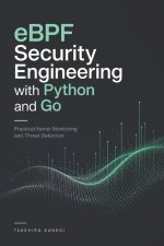 eBPF Security Engineering with Python and Go