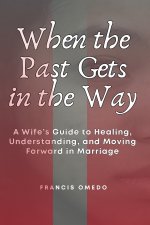 When the Past Gets in the Way