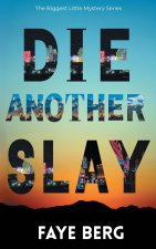 Die Another Slay