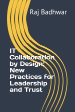 IT Collaboration by Design