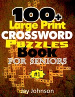100+ Large Print Crossword Puzzle Book for Seniors