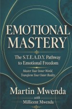 EMOTIONAL MASTERY