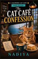 The Cat Café Confession