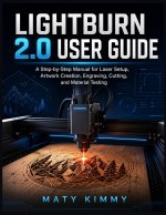 LightBurn 2.0 User Guide