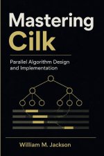 Mastering Cilk