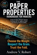 THE PAPER PROPERTIES HANDBOOK FOR MAKERS