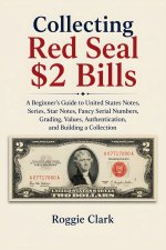 Collecting Red Seal $2 Bills