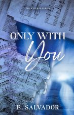 Only With You