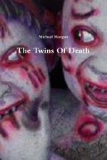 The Twins Of Death