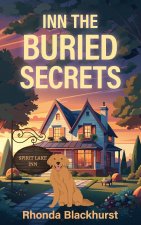 Inn the Buried Secrets