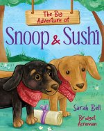 The Big Adventure of Snoop & Sushi