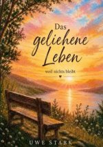 Das geliehene Leben