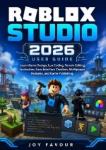 Roblox Studio 2026 User Guide