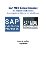 SAP MDG Leitfaden für Implementation von Geschäftspartner & Material End-to-End-Prozess