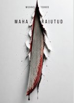 Maha raiutud