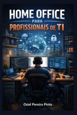 Home Office para Profissionais de TI
