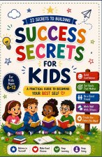 Success Secrets for Kids