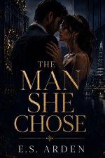 The Man She Chose