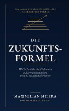 Die Zukunfts-Formel