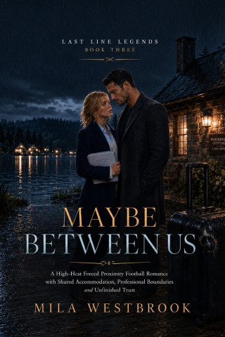 Maybe Between Us