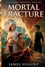 Mortal Fracture