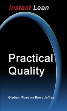 Practical Quality