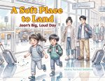 A Soft Place to Land