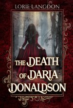 The Death of Daria Donaldson