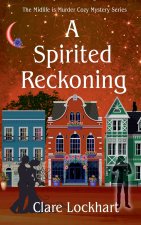 A Spirited Reckoning
