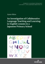 An Investigation of Collaborative Language Teaching and Learning in English Lessons in a Japanese Primary School