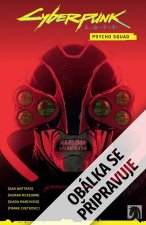 Cyberpunk 2077 - Psycho četa