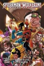 Scelte di vita e di morte. Spider-Man & Wolverine