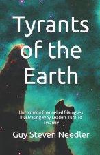 Tyrants of the Earth