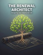 The Renewal Architect