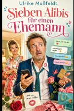 Sieben Alibis für einen Ehemann