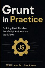 Grunt in Practice