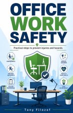 Office Work Safety