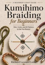 Kumihimo Braiding for Beginners