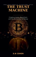 The Trust Machine