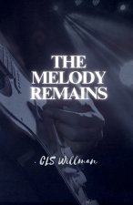 The Melody Remains
