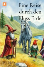 Eine Reise durch den Fluss Erde