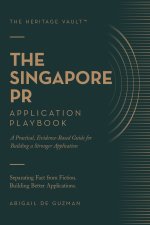 The Singapore PR Application Playbook