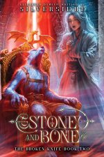 Stone and Bone