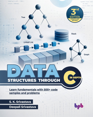 Data Structures through C in Depth
