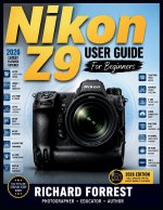 Nikon Z9 user guide For Beginners