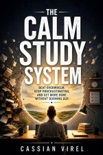 The Calm Study System